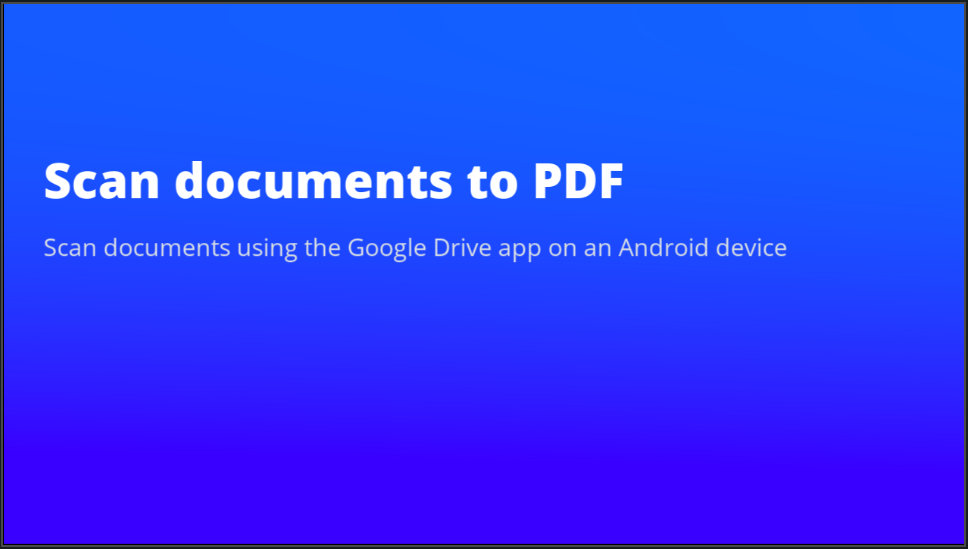 Scan documents as PDFs on an Android device